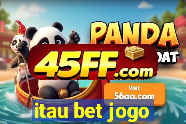 itau bet jogo